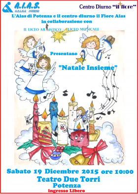 "Natale Insieme" 19 dicembre 2015 - AIAS Potenza ets